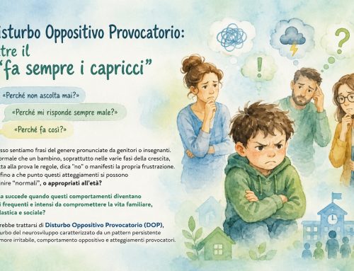 Disturbo Oppositivo Provocatorio: oltre il “fa sempre i capricci”